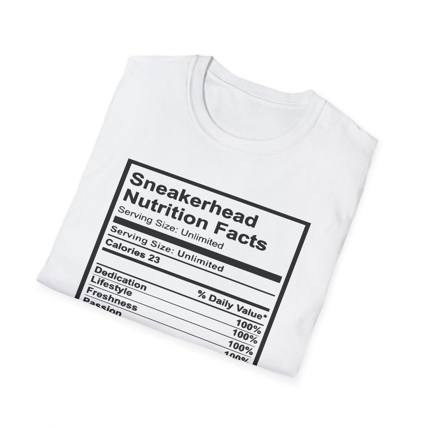 Sneakerhead Nutrition Facts T-Shirt | Cool Graphic Tee for Sneaker Lovers, Gift for Sneakerheads, Casual Streetwear, Unique Apparel