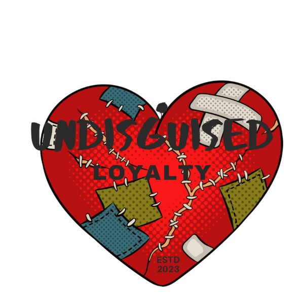 Undisguised Loyalty 
